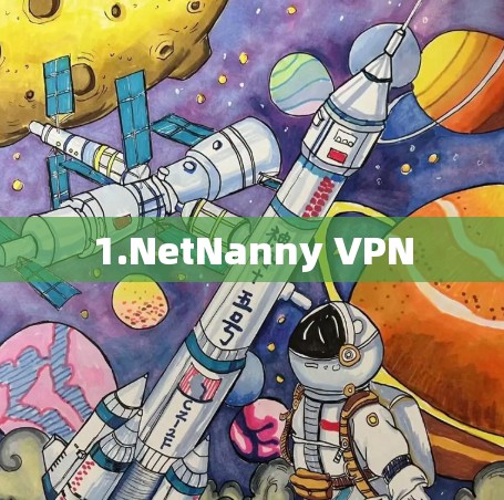 1.NetNanny VPN