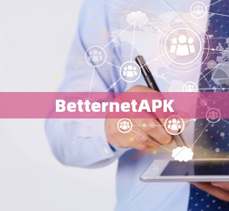 BetternetAPK