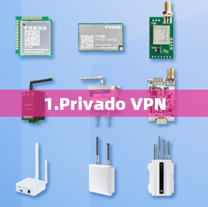1.Privado VPN