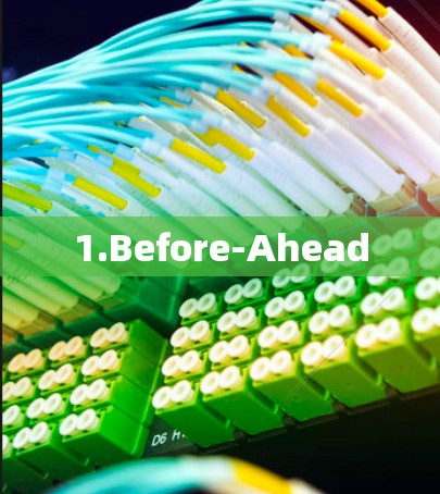 1.Before-Ahead